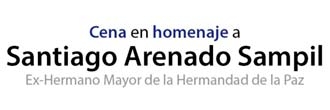 Cena homenaje a N.H. Santiago Arenado Sampil