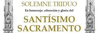 Solemne Triduo Sacramental